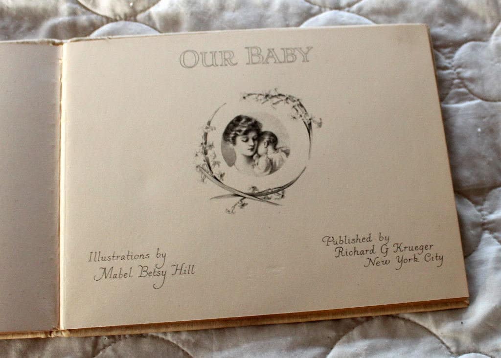 1925 Our Baby First Years Book 1925 Mabel Betsy Hill Becker Art Etsy