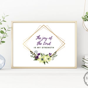 The Joy Of The Lord Is My Strength, Christian Printable, Instant Download