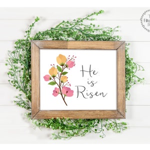 He Is Risen, Easter Printable, Instant Download