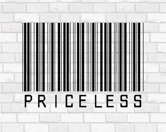 Priceless Barcode - SVG PNG JPG Digital Download