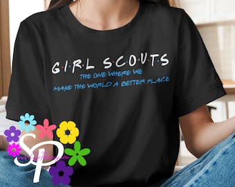 F*R*I*E*N*D*S Girl Scouts - Adult TShirt