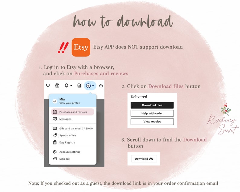 Puede incluir: Un fondo de acuarela rosa y blanco con el texto "how to download" en marr&oacute;n. Debajo del texto hay un cuadro blanco con el logotipo de Etsy y el texto "Etsy APP does NOT support download". Una captura de pantalla del sitio web de Etsy muestra c&oacute;mo descargar archivos digitales desde la secci&oacute;n Compras y rese&ntilde;as. El texto "Nota: Si realiz&oacute; el pago como invitado, el enlace de descarga est&aacute; en su correo electr&oacute;nico de confirmaci&oacute;n del pedido" est&aacute; en la parte inferior de la imagen.