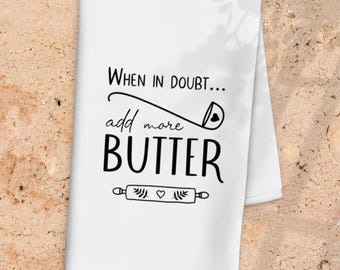 Funny Butter Lover Kitchen Towel: Foodie Gift