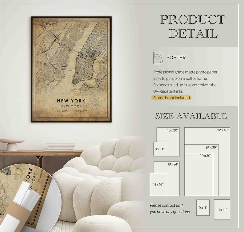 May include: A vintage style map print of New York City with the coordinates 40.7128&deg;N 74.0060&deg;W. The print is available in various sizes, including 8x10 inches, 12x16 inches, 16x20 inches, 18x24 inches, 20x30 inches, 24x36 inches, 32x48 inches, 9x11 inches, and 11x14 inches. The print is made with professional grade matte photo paper and is shipped rolled up in a protective tube.