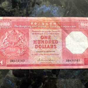 Genuine Collectible The Hongkong and Shanghai Banking corporation, January 1986 One Hundred Dollars Note