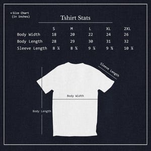 May include: A size chart for a t-shirt with measurements in inches for body width, body length, and sleeve length. The chart shows sizes S, M, L, XL, and 2XL.