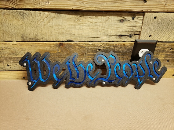 We The People Layered sign