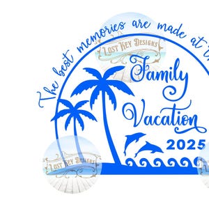Family Vacation 2025 The best memories are made at the Beach Family Vacation 2025 Digital Download SVG, PNG, JPG