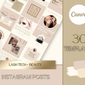 May include: A set of 30 Instagram post templates for lash technicians and beauty businesses. The templates feature a neutral color palette of beige and gold with images of eyelashes, eye makeup, and lash application. The text on the templates includes phrases like "Book Your Lash Appointment", "Special Offer", and "Follow Us on YouTube".