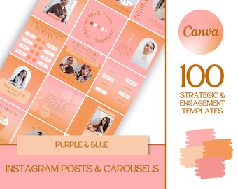 May include: A set of 100 Instagram post and carousel templates in pink, orange, and peach colors. The templates feature text prompts, questions, and graphics. The text includes "Pain vs. Desire Marketing", "What takes the forefront today?", "What is on your playlist?", "Fill in the blank, Today I am feeling...", "Testin", "So in love", "Purple & Blue", "Canva", "100 Strategic & Engagement Templates".
