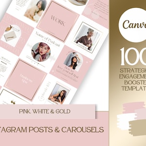 May include: A set of 100 pink, white, and gold Instagram post and carousel templates. The templates feature text such as "Work", "Name of Podcast", "How to love yourself first", and "Business Tips".