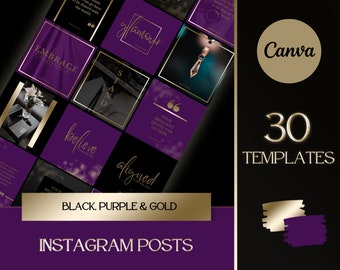 May include: A set of 30 Instagram post templates in black, purple, and gold. The templates feature various designs with inspirational quotes and text overlays. The text includes "Embrace the magic", "Glamour", "Stand", "Believe", "Aligned", "Your brilliant quote can go here", and "Black, Purple & Gold Instagram Posts".