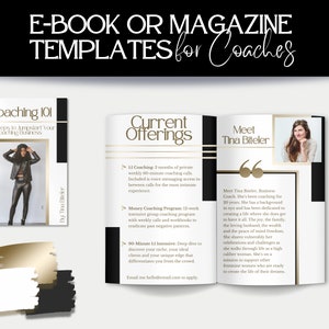 May include: A magazine cover template for coaches with a gold and black color scheme. The cover features a photo of a woman with the text "Coaching 101" and "Current Offerings" on the cover. The text "Meet Tina Biteler" is also on the cover.