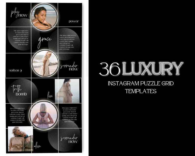 May include: A black and white Instagram puzzle grid template with 36 squares. The template features a variety of images and text, including the words "play now", "grace", "power", "surrender now", "soften", "truth bomb", "live", "alive", and "36 LUXURY INSTAGRAM PUZZLE GRID TEMPLATES".