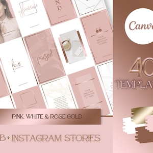Instagram Stories for Estheticians, Coaches & Artists: 40 Luxury Instagram Story Social Media Templates in Pink, White and Rose Gold