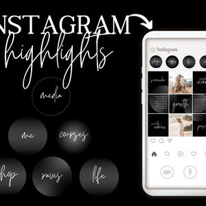 May include: A black and white image of a smartphone screen displaying Instagram highlights with categories such as "shop", "me", "courses", "raves", "life", "surrender", "growth", "safety", and "paised".