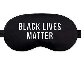 Sleep Mask Women Men  - 100% Soft Cotton Comfortable Eye Night Cover Blindfold (Black Lives Matter #3, Slim Pack)