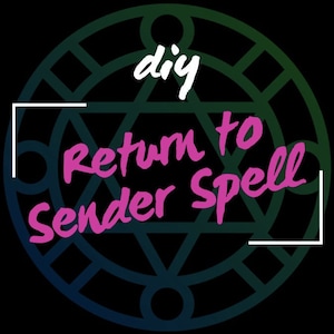 Zrób to sam: zaklęcie Return to Sender - instrukcje z mojego Grimoire - na zemstę, ochronę, oczyszczenie, usunięcie klątw, karmę