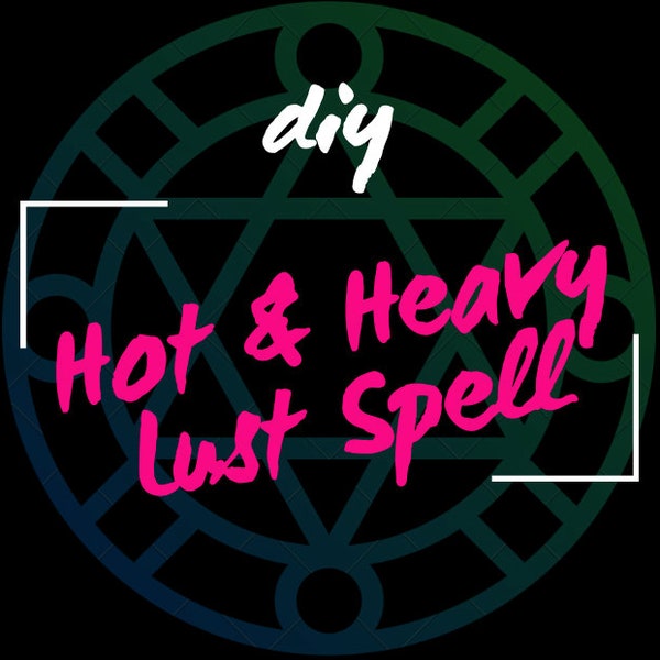 DIY Lust Spell - Instructions from my Grimoire - For Love Obsession Reconciliation Contact