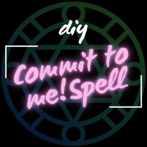 May include: A pink neon sign with the text "diy commit to me! Spell" inside a white square frame. The sign is in front of a black background with a green and blue circle design.
