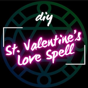 DIY Valentine&#39;s Love Spell - For Love, Reconciliation, Crushes, Attraction, Lust - Instructions from my Grimoire