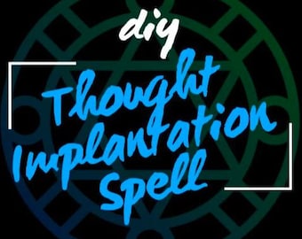 Puede incluir: Gráfico circular con fondo oscuro y degradado verde y azul. Las palabras "diy" en blanco y "Thought Implantation Spell" en azul. Un cuadrado blanco enmarca el texto.