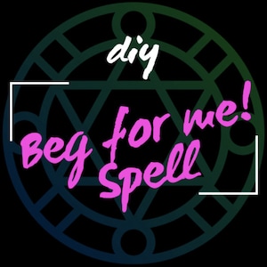 Puede incluir: Un círculo negro y verde con una estrella blanca en su interior. El texto "diy beg for me! spell" está escrito en rosa dentro del círculo.