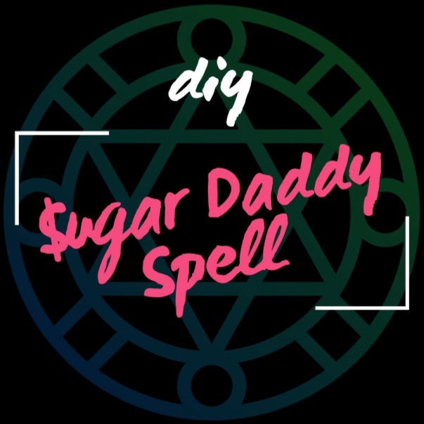 DIY Sugar Daddy Spell - Instructions from my Grimoire - For Love, Lust, Attraction, Money, Jezebel