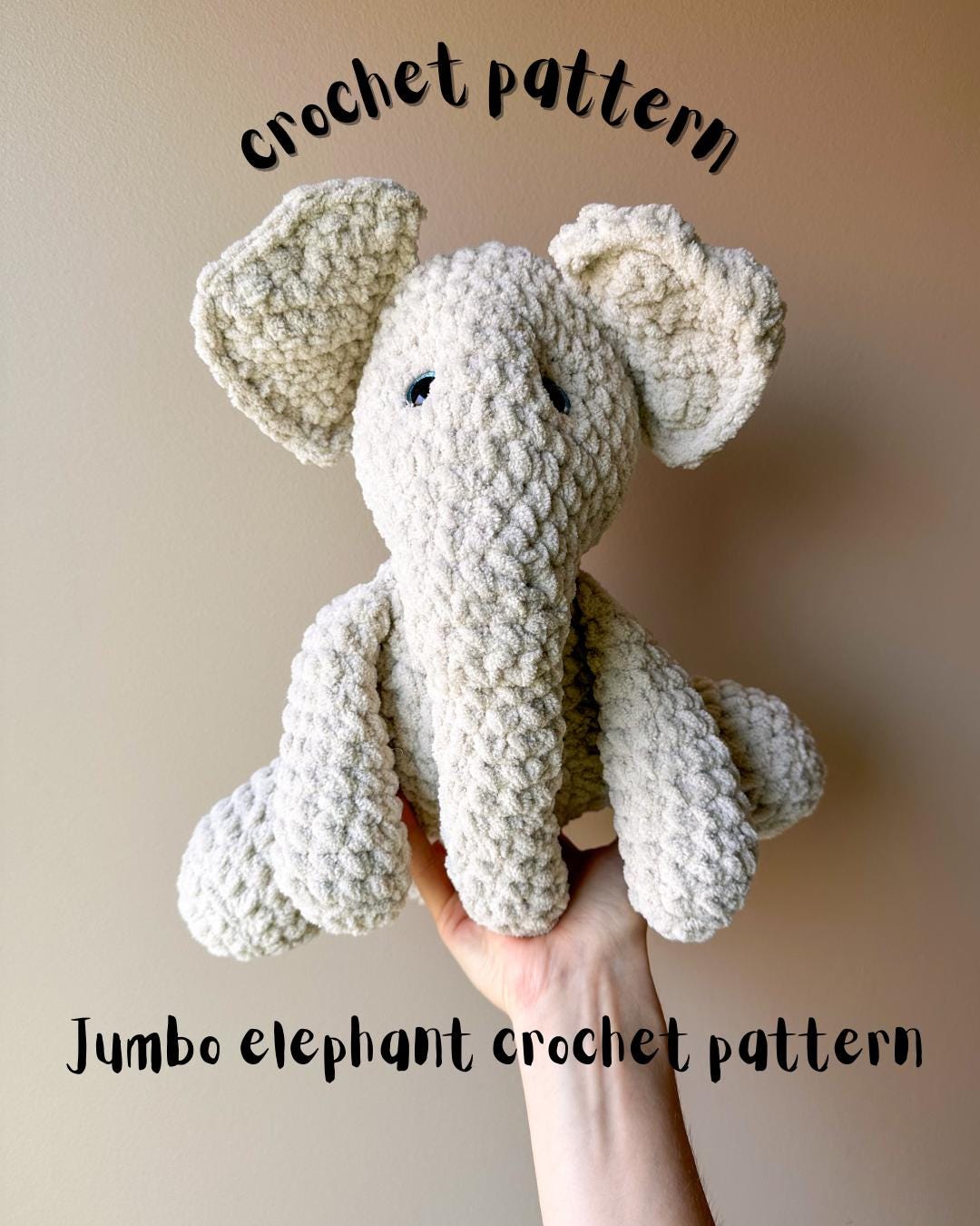 Jumbo Elephant Crochet Pattern – Plush Amigurumi Animal PDF, Soft Toy ...