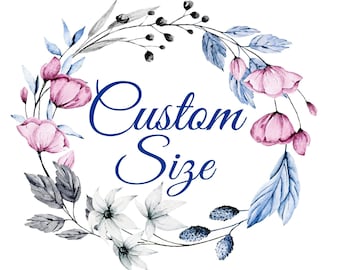 Custom order