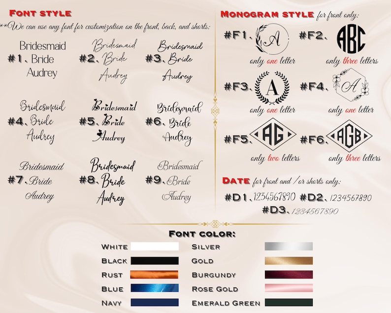 May include: A chart with font style and monogram style options for customizing a garment. The chart includes nine font styles numbered 1 through 9, six monogram styles numbered F1 through F6, and three date styles numbered D1 through D3. The chart also includes a color palette with ten color options: white, black, rust, blue, navy, silver, gold, burgundy, rose gold, and emerald green.