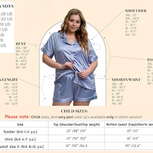 May include: A size chart for pajamas with measurements in inches for bust, shoulder, shorts length, shorts waist, and top length. The chart also includes sizes for children with measurements in inches for top and bottom. The chart includes the text "Please note: Child sizes, and very peri color pj's available only in short version!"