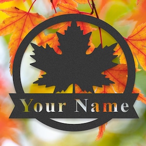 Maple Leaf Wanddekor, Maple Leaf Monogramm, Kanada Metallschild, Benutzerdefinierte Familienname Zeichen, Home Decor, Haustürschild, Adressschild, kanadisches Geschenk