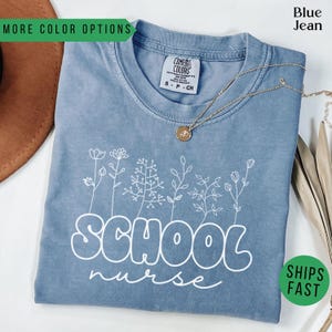 Comfort Colors® School Nurse Shirt, Back To School Shirts, School Nurses Gift, Rn Nurse Gifts, First Day Of School Gift, Nurses Week Shirt