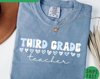 Comfort Colors Third Grade Teacher Shirt: Soft Cotton Tee
