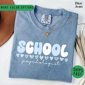 Comfort Colors School Psychologist Shirt, Registered Psychologist, Gift For School Psych, Back To School Gift, School Mental Health Shirts