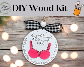 DIY Friend Ornament, DIY Christmas Ornament, DIY Christmas Gift, Wood Kit, Christmas Home Decor, Good Friend Ornament, Co-Worker Gift, Gift