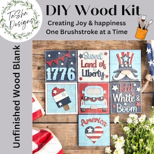 May include: A DIY wood kit for creating patriotic-themed decorations. The kit includes six unfinished wooden squares with various designs, including "1776", "Sweet Land of Liberty", "Red White & Boom", and an American flag heart.