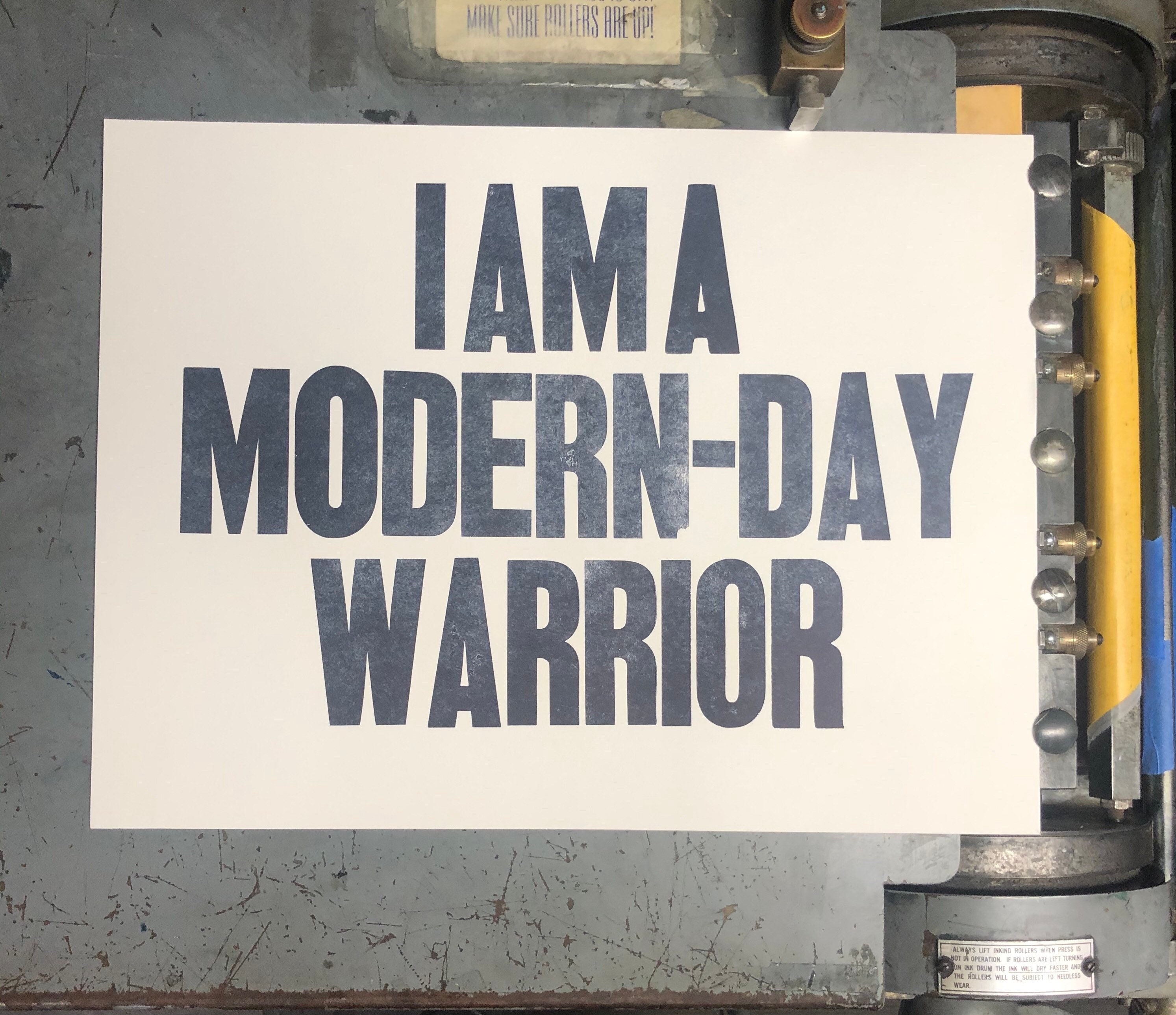 I Am a Modern Day Warrior. Letterpress Printed. Wood Type Poster Etsy
