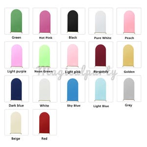 May include: A collection of arch-shaped backdrops in various colors, including green, hot pink, black, white, and peach. Each backdrop has a rounded top and is labeled with its color name. The image showcases a range of options for event decorations.