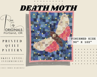 Death Moth - Patchwork Quilt Pattern - Printed Pattern
