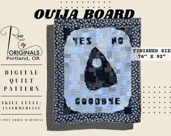 May include: A digital quilt pattern for an Ouija board quilt. The pattern features a black and white design with the words "YES", "NO", and "GOODBYE". The finished quilt size is 76 inches by 92 inches.