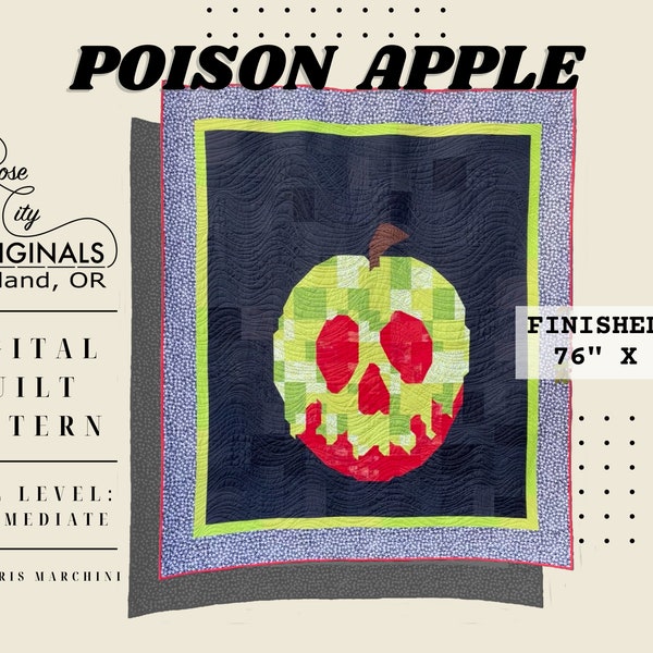 Poison Apple - Digital Patchwork Quilt Pattern - PDF Download