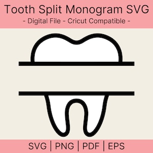 Célébration de la première dent de bébé - Tooth Split Monogram Svg, Png, Dxf, Eps - Téléchargement instantané Décor personnalisable - Dents, Dentiste, Cadre de nom
