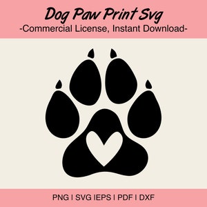 Dog Paw Print SVG, Heart Dog Paw, Vector Cut File, Cricut and Silhouette Compatible, Sticker, Pin, Decal, Vinyl, Stencil Instant Download