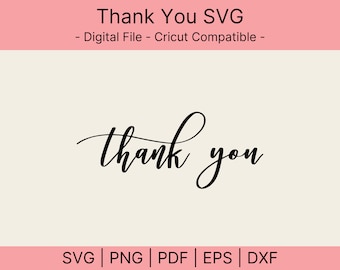 Thank You Handwritten SVG – Customizable Cut File (Digital Download)