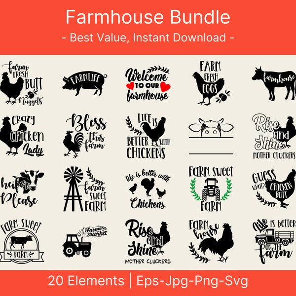 Farmhouse  SVG Bundle, farm svg bundle, farm life svg, farm svg designs, farm sign svg, farm cut files, farm quotes svg, farm clipart