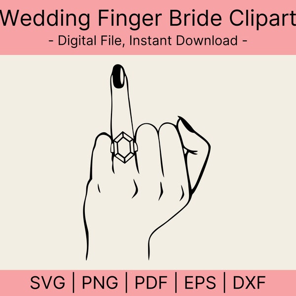 Wedding Finger SVG, Wifey Engagement Ring Cut File for Cricut and Silhouette Funny Wedding Decor, Vector, PNG, DXF, Diamond Ring, Gift Idea