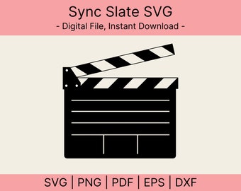 Sync Slate SVG, Clapperboard SVG, Clapperboard PNG, Director Tool, Clapperboard Clipart, Clapper Board Vector, Movies Cricut Silhouette