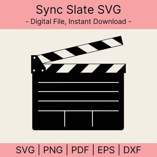 Sync Slate SVG, Clapperboard SVG, Clapperboard PNG, Director Tool, Clapperboard Clipart, Clapper Board Vector, Movies Cricut Silhouette